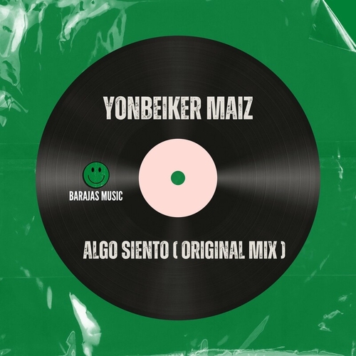 Yonbeiker Maiz - Algo Siento [BM006]